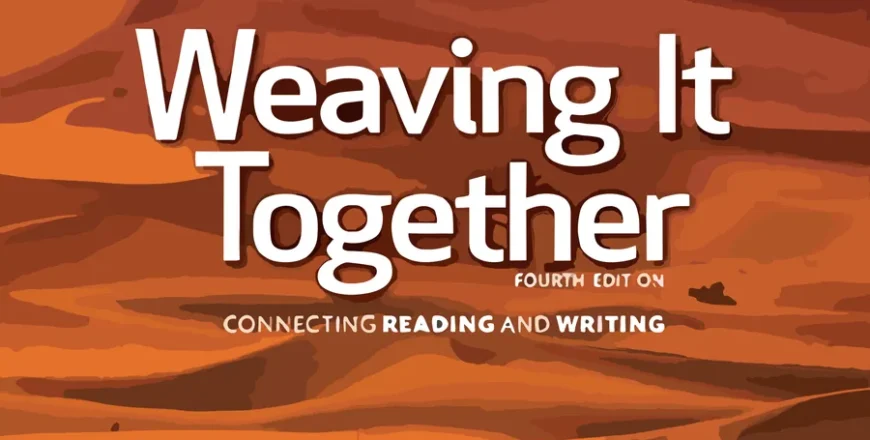 Weaving It Together 4 writing course book cover